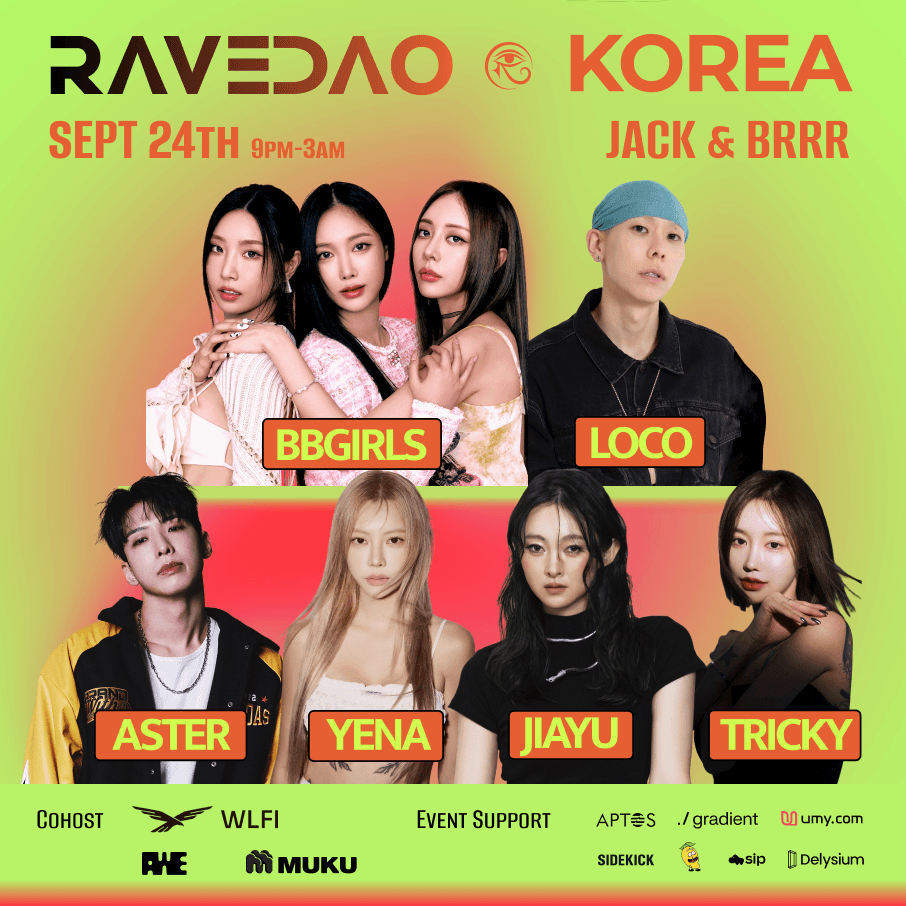 RaveDAO Korea x WLFI @ JACK & BRRR